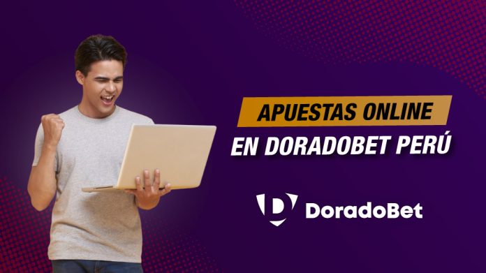 Apuestas online Doradobet Perú