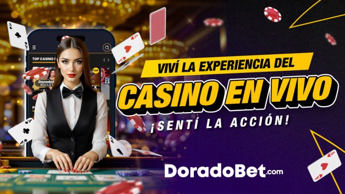 CASINO-EN-VIVO-DORADOBET-995X559 (1)