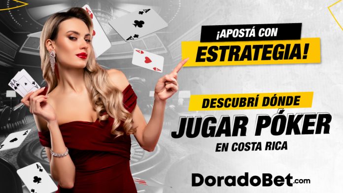 DoradoBet, la mejor opción donde jugar poker en Costa Rica con bonos, torneos en vivo y video poker. ¡Juega y gana hoy!