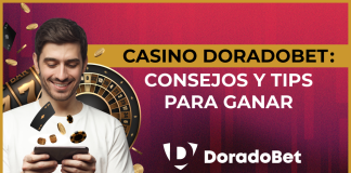 Casino Doradobet: Consejos y tips para ganar