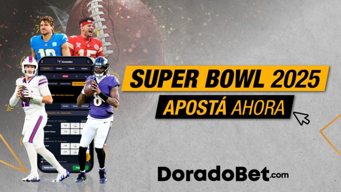 Apuestas Super Bowl 2025: Predicciones, Cuotas y Mercados en DoradoBet