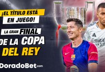 Acción intensa en la final de la Copa del Rey 2025, donde se definen los destinos del campeonato