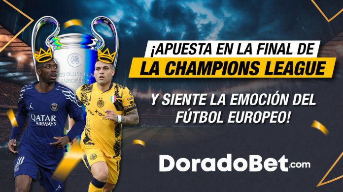 Final de la Champions League en DoradoBet Guatemala, ideal para vivir la emoción del fútbol y las apuestas deportivas