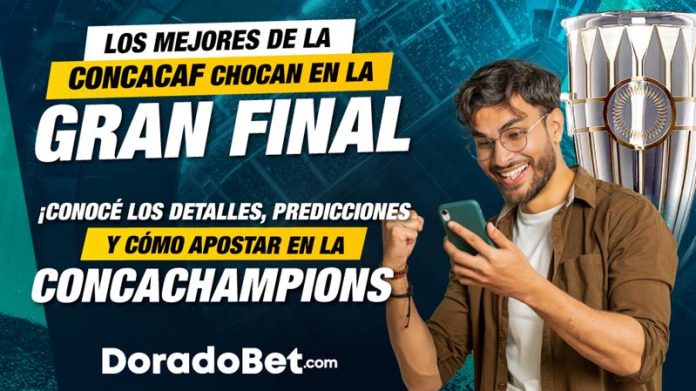final Concachampions: descubre los pronósticos y apuesta en DoradoBet Costa Rica para ganar con el mejor análisis deportivo