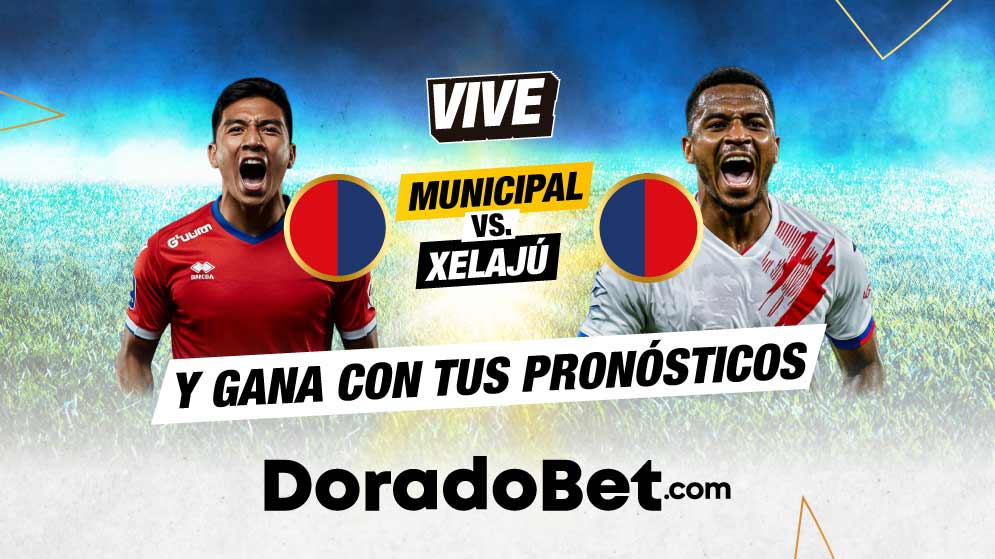 apuestas del partido de Municipal vs Xelaju Mc por la liga Nacional con las mejores cuotas y mercados de Guatemala en Doradobet ¡Apuesta ya!