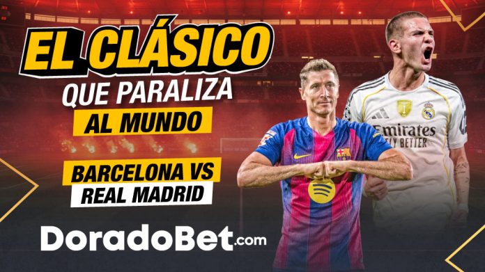 Apuestas del partido Barcelona vs Real Madrid con las mejores cuotas y mercados del país. ¡Ingresa ya!