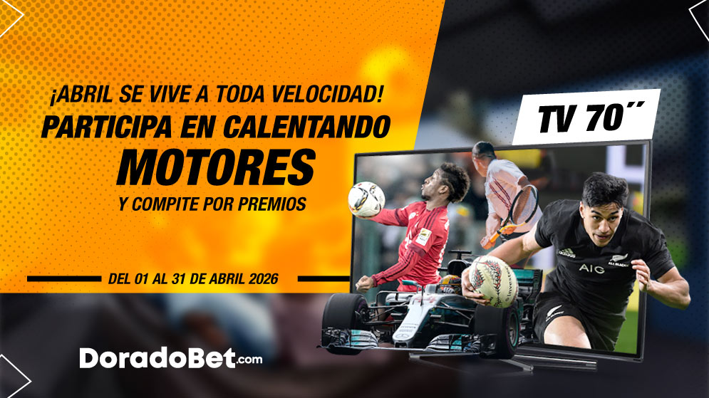 Sorteo Calentando Motores de Doradobet. Premio de televisor 70 pulgadas desde Guatemala.