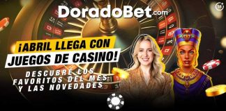 ¡Abril llega con juegos de casino! Descubre los favoritos del mes y las novedades