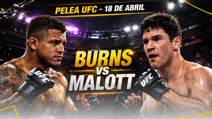 Burns vs Malott pronóstico y apuestas para UFC Fight Night con Doradobet El Salvador. Apuesta ahora.