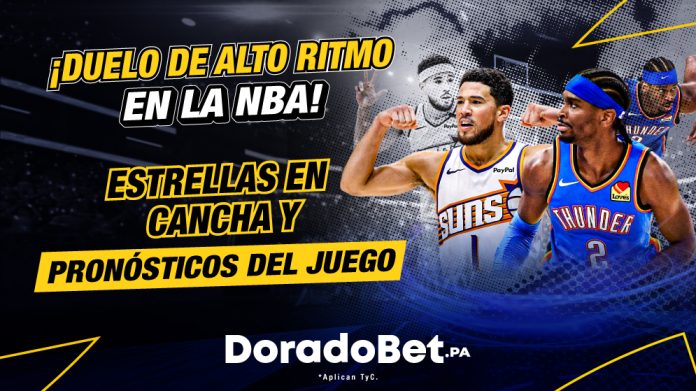 partido nba Phoenix Suns vs Oklahoma City Thunder apuestas DoradoBet Panama.