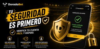 Tu seguridad es primero. Verificá tu cuenta fácil y rápido. ¡DoradoBet es seguro y te contamos porqué!