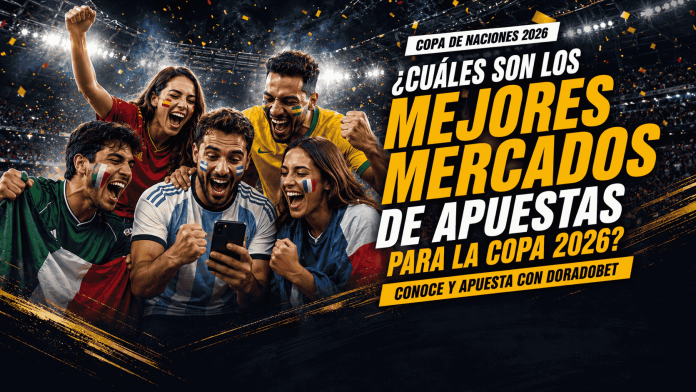 Conoce los mejores mercados de apuestas deportivas para la Copa de Naciones 2026. Apuesta ahora en DoradoBet.
