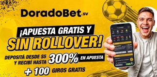 Bono de Bienvenida DoradoBet El Salvador: apostá gratis y sin rollover Bono de bienvenida DoradoBet El Salvador con hasta 300 por ciento en freebet y 100 giros gratis sin rollover