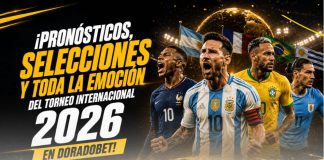 pronosticos torneo internacional 2026 selecciones y sorpresas