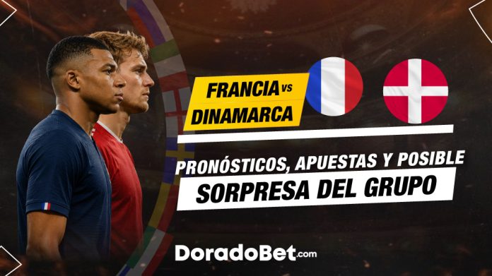 El Francia vs Dinamarca: pronóstico, apuestas y posible sorpresa del grupo