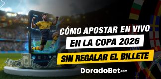 Cómo apostar en vivo en la Copa 2026 sin regalar el billete