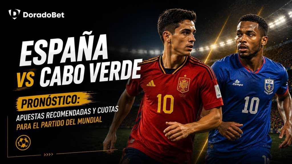 España vs Cabo Verde: pronóstico y cuotas del Mundial