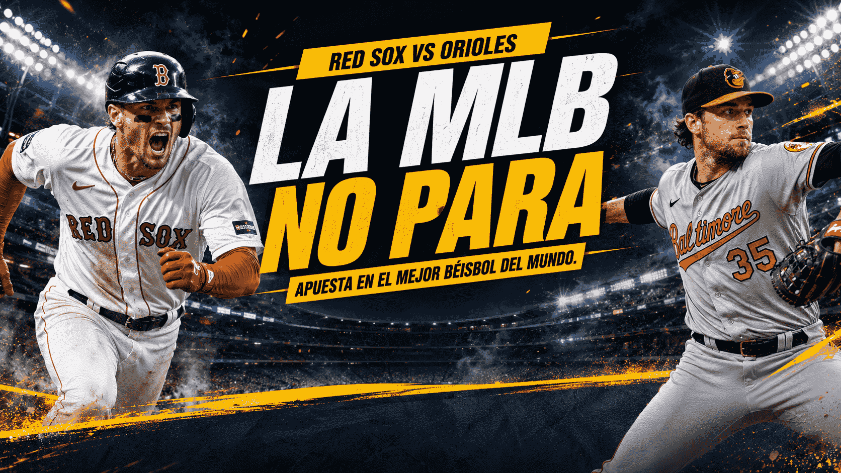 mercados MLB disponibles para el duelo entre Red Sox vs Orioles. Apuesta ahora en Doradobet.