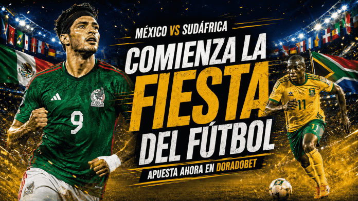 Comienza la copa de naciones 2026 con el partido México vs Sudáfrica. Apuesta y gana ahora en doradoBet.