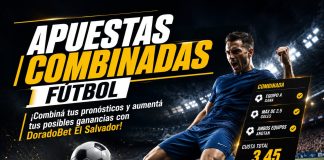 Guía de apuestas combinadas fútbol en DoradoBet El Salvador con ejemplos, consejos y estrategias para combinar partidos