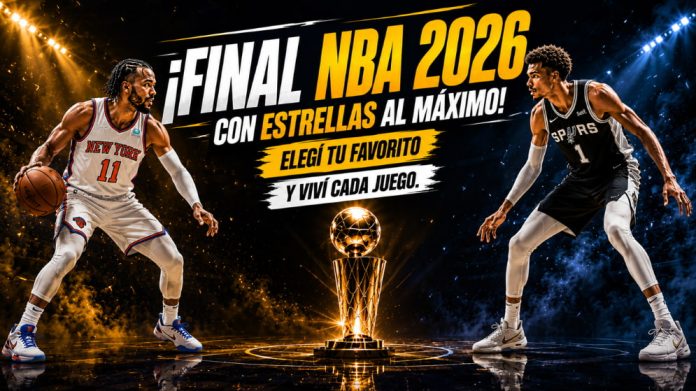Final NBA 2026 entre San Antonio Spurs y New York Knicks con calendario NBA 2026, apuestas de baloncesto y apuestas en vivo para Honduras.