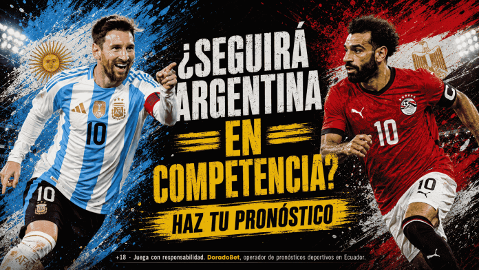 Argentina se juega su pase a cuartos de final contra la complicada Egipto. Haz tu pronóstico ahora y gana en Doradobet.