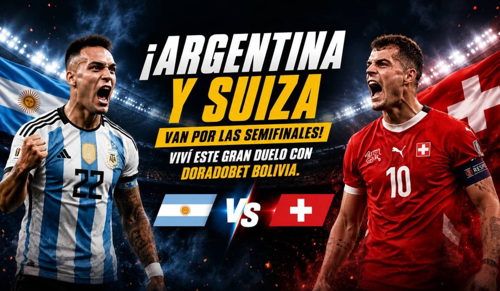 Argentina y Suiza disputan los cuartos de final de la Copa 2026 en un partido decisivo por el pase a las semifinales.