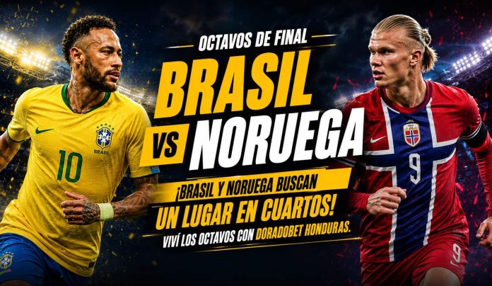 Analiza el duelo entre Noruegos y Brasileros por los octavos de final. Realiza tu apuesta en DoradoBet Honduras