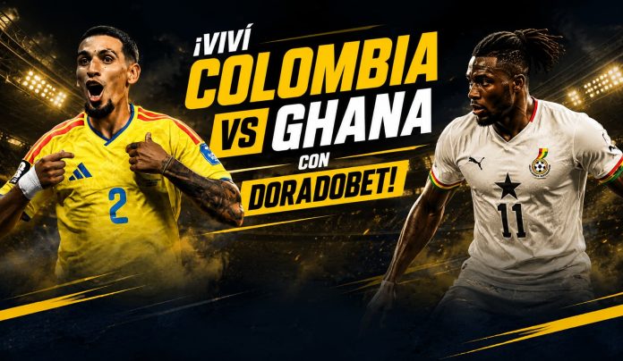 Colombia vs Ghana por los dieciseisavos de final del Mundial 2026 con pronóstico y apuestas deportivas en DoradoBet El Salvador.