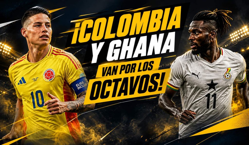 Colombia vs Ghana por los dieciseisavos de final del Mundial 2026 con pronóstico y apuestas deportivas en DoradoBet Honduras.