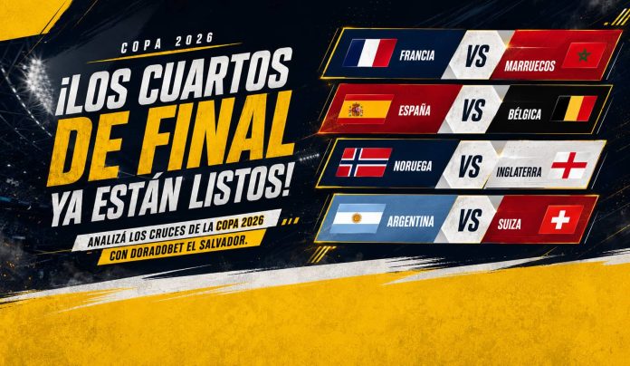 Cuadro con los cruces confirmados de los cuartos de final de la Copa 2026 y las selecciones clasificadas rumbo a las semifinales.