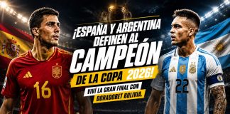 España vs Argentina final Copa 2026: Messi y Lamine Yamal definen al campeón España vs Argentina final Copa 2026: previa, alineaciones y apuestas deportivas Bolivia