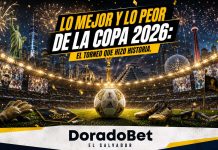 Lo bueno y lo malo de la Copa 2026: el balance del torneo más grande de la historia Lo bueno y lo malo de la Copa 2026: análisis del torneo en DoradoBet El Salvador