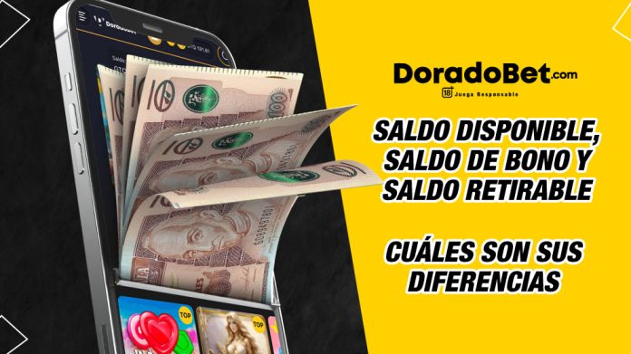 Conocé la diferencia entre tu saldo disponible, de bono y retirable.