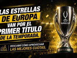 Las estrellas de Europa van por el primer título de la temporada. Descubrí quiénes pueden ser decisivos y cómo aprovechar las mejores cuotas. Supercopa UEFA 2026