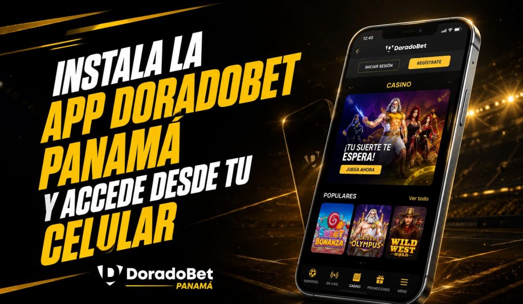 Aplicación DoradoBet Panamá para descargar y disfrutar apuestas deportivas y casino online desde dispositivos móviles.