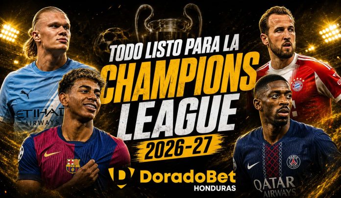 Champions League 2026-27 con sorteo, equipos clasificados y calendario de la fase liga.