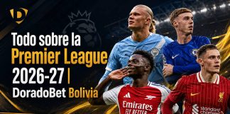 Premier League 2026-27 con equipos, partidos destacados y apuestas deportivas en DoradoBet Bolivia.