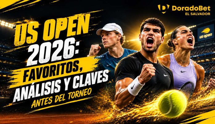 US Open 2026 y apuestas de tenis en DoradoBet El Salvador