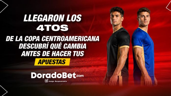 Llegaron los cuartos de la Copa Centroamericana . Descubrí qué cambia antes de hacer tus apuestas