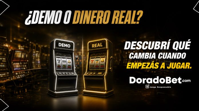 tragamonedas ¿Demo o dinero real? Descubrí qué cambia cuando empezás a jugar en los tragamonedas