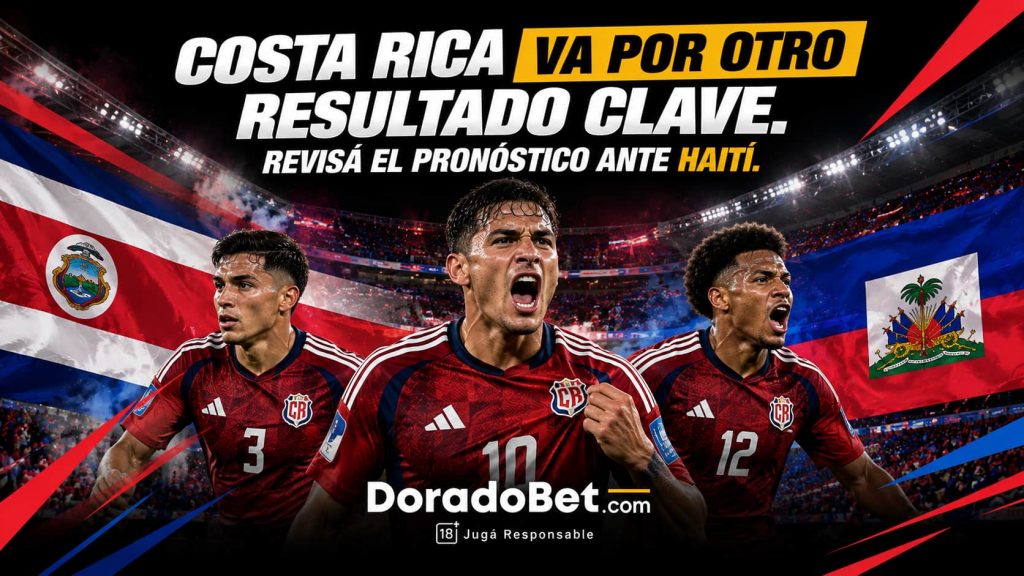 Haití vs Costa Rica. Costa Rica va por otro resultado clave. Revisá el pronóstico ante Haití.