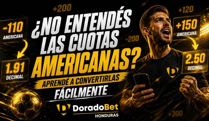 cuota-americana-hn Cuotas americanas y decimales en DoradoBet Honduras