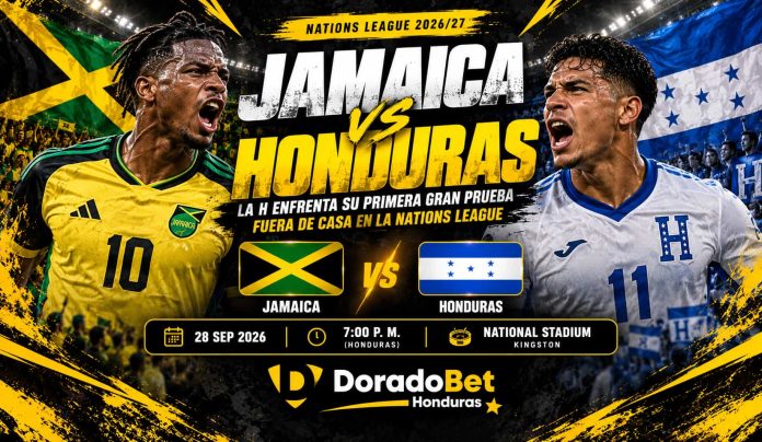 nations-honduras Jamaica vs Honduras por la Nations League 2026 con DoradoBet Honduras