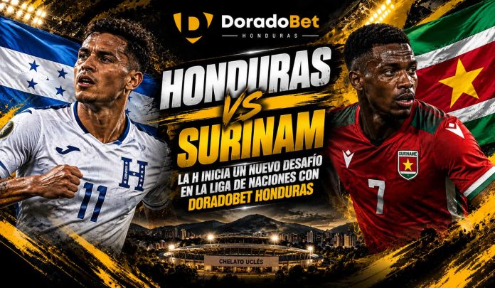Honduras vs Surinam 2026 y apuestas en DoradoBet Honduras