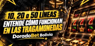 Líneas de pago tragamonedas y funcionamiento en DoradoBet Bolivia