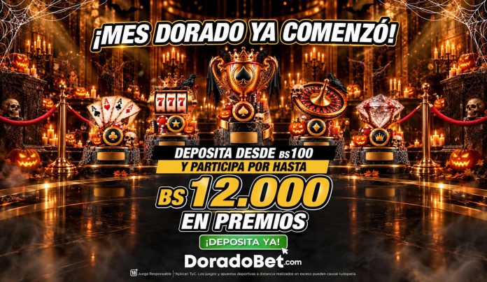Mes Dorado DoradoBet Bolivia con primer depósito desde 100 Bs y premios en octubre