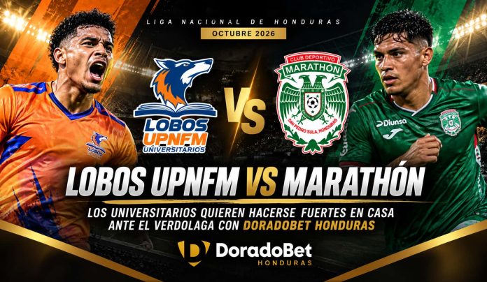 Lobos UPNFM vs Marathón 2026 por la Liga Nacional con DoradoBet Honduras
