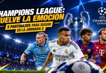 Champions League 2026/27: partidos clave de la jornada 2 Champions League 2026/27: vuelve la emoción 5 partidazos para seguir en la jornada 2