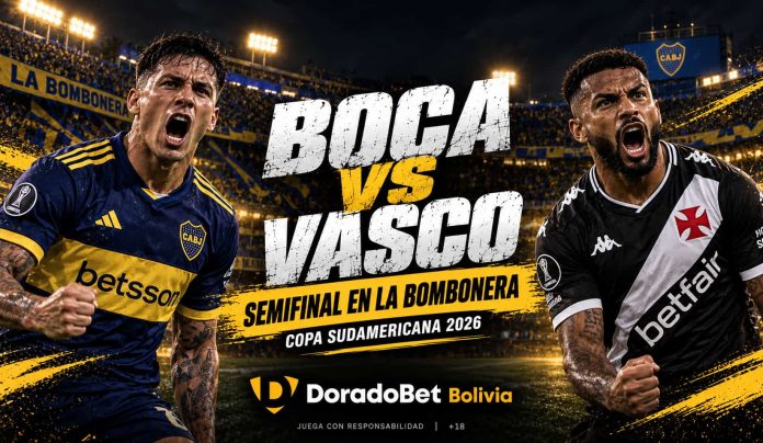 Boca Juniors vs Vasco da Gama 2026 por la Copa Sudamericana en DoradoBet Bolivia
